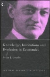 Knowledge, Institutions And Evolution In Economics
