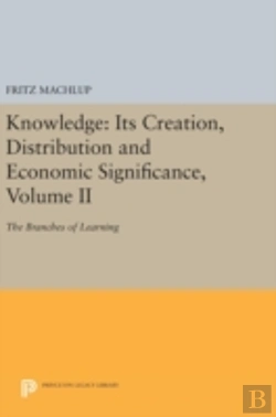 Bertrand.pt - Knowledge: Its Creation, Distribution And Economic Significance, Volume Ii