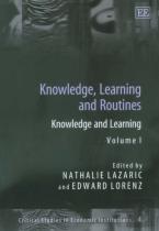 Knowledge, Learning And Routines