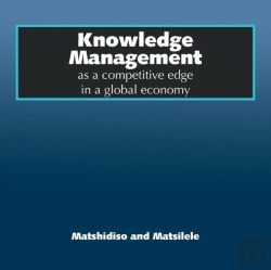 Bertrand.pt - Knowledge Management As A Competitive Edge In A Global Economy