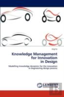 Knowledge Management  For Innovation  In Design