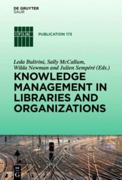 Bertrand.pt - Knowledge Management In Libraries And Organizations