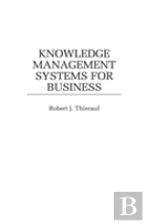 Knowledge Management Systems For Business