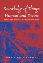 Knowledge Of Things Human And Divine