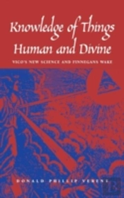 Knowledge Of Things Human And Divine