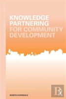 Knowledge Partnering For Community Development