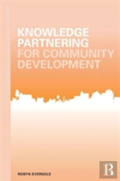 Knowledge Partnering For Community Development
