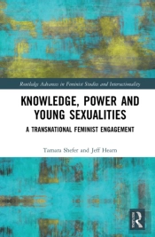 Knowledge, Power And Young Sexualities