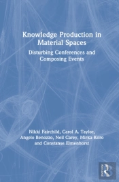 Knowledge Production In Material Spaces