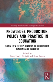 Knowledge Production, Policy And Practice In Education