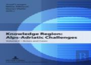 Knowledge Region: Alps-Adriatic Challenges