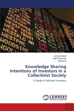 Bertrand.pt - Knowledge Sharing Intentions Of Investors In A Collectivist Society