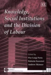 Knowledge, Social Institutions And The Division Of Labour
