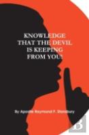 Knowledge That The Devil Is Keeping From You