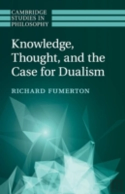 Bertrand.pt - Knowledge, Thought, And The Case For Dualism