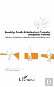 Knowledge Transfer In Multinational Companies Sharing Multiple Perspectives