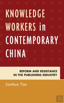 Bertrand.pt - Knowledge Workers In Contemporary China