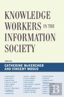Knowledge Workers In The Information Society