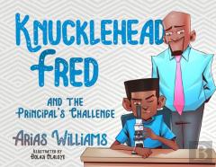 Knucklehead Fred And The Principal'S Challenge