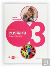 Koadernoa Euskara. 3 Lehen Hezkuntza, 3 Hiruhilekoa. Konektatu 2.0