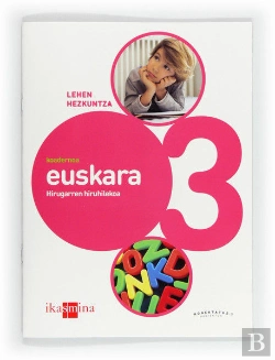 Bertrand.pt - Koadernoa Euskara. 3 Lehen Hezkuntza, 3 Hiruhilekoa. Konektatu 2.0