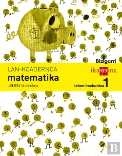 Bertrand.pt - Koadernoa Matematika. Lehen Hezkuntza 1, 1 Hiruhilekoa. Bizigarri