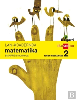 Bertrand.pt - Koadernoa Matematika. Lehen Hezkuntza 2, 2 Hiruhilekoa. Bizigarri