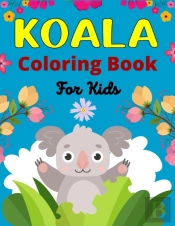 Koala Coloring Book For Kids