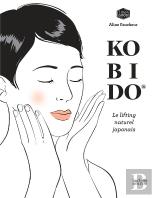 Kobido - Le Lifting Naturel Japonais
