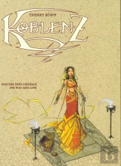 Koblenz Tome 2 ; Marcher Dans Carthage Une Nuit Sans Lune