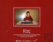 Koc. Une Saga Philanthropique Dans La Turquie Moderner