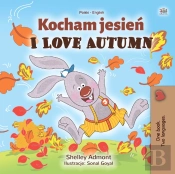 Kocham Jesien I Love Autumn