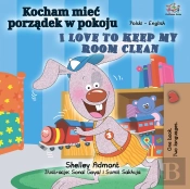 Kocham Miec Porzadek W Pokoju I Love To Keep My Room Clean