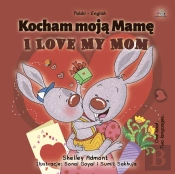 Kocham Moja Mame I Love My Mom