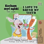 Kocham Myc Zabki I Love To Brush My Teeth