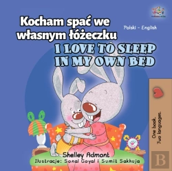 Bertrand.pt - Kocham Spac We Wlasnym Lozeczku I Love To Sleep In My Own Bed