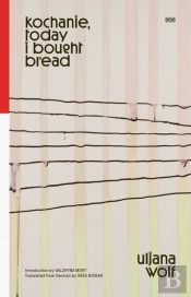 Kochanie, Today I Bought Bread