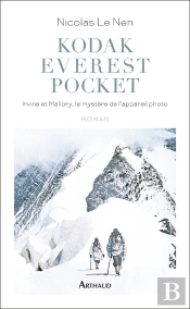 Kodak Everest Pocket : Irvine Et Mallory, Le Mystère De L'Appareil Photo