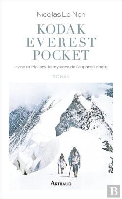 Bertrand.pt - Kodak Everest Pocket : Irvine Et Mallory, Le Mystère De L'Appareil Photo
