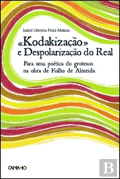 «Kodakização» e Despolarização do Real