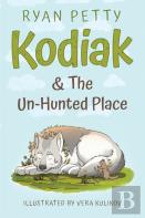 Kodiak & The Un-Hunted Place