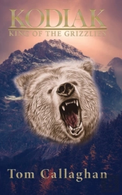 Kodiak: King Of The Grizzlies