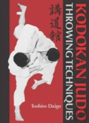 Kodokan Judo: Throwing Techniques