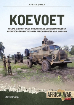 Bertrand.pt - Koevoet Volume 2: South West African Police Counter Insurgency Operations During the South African Border War, 1985-1989