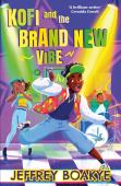 Kofi And The Brand New Vibe