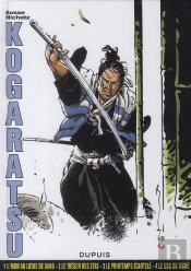 Kogaratsu ; Intégrale Tome 1
