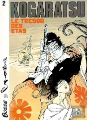Kogaratsu Tome 2 ; Le Trésor Des Etas