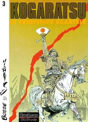Kogaratsu Tome 3 ; Le Printemps Écartelé