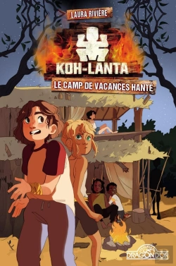 Bertrand.pt - Koh-Lanta - Le Camp De Vacances Hante - Vol02