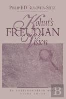 Kohut'S Freudian Vision